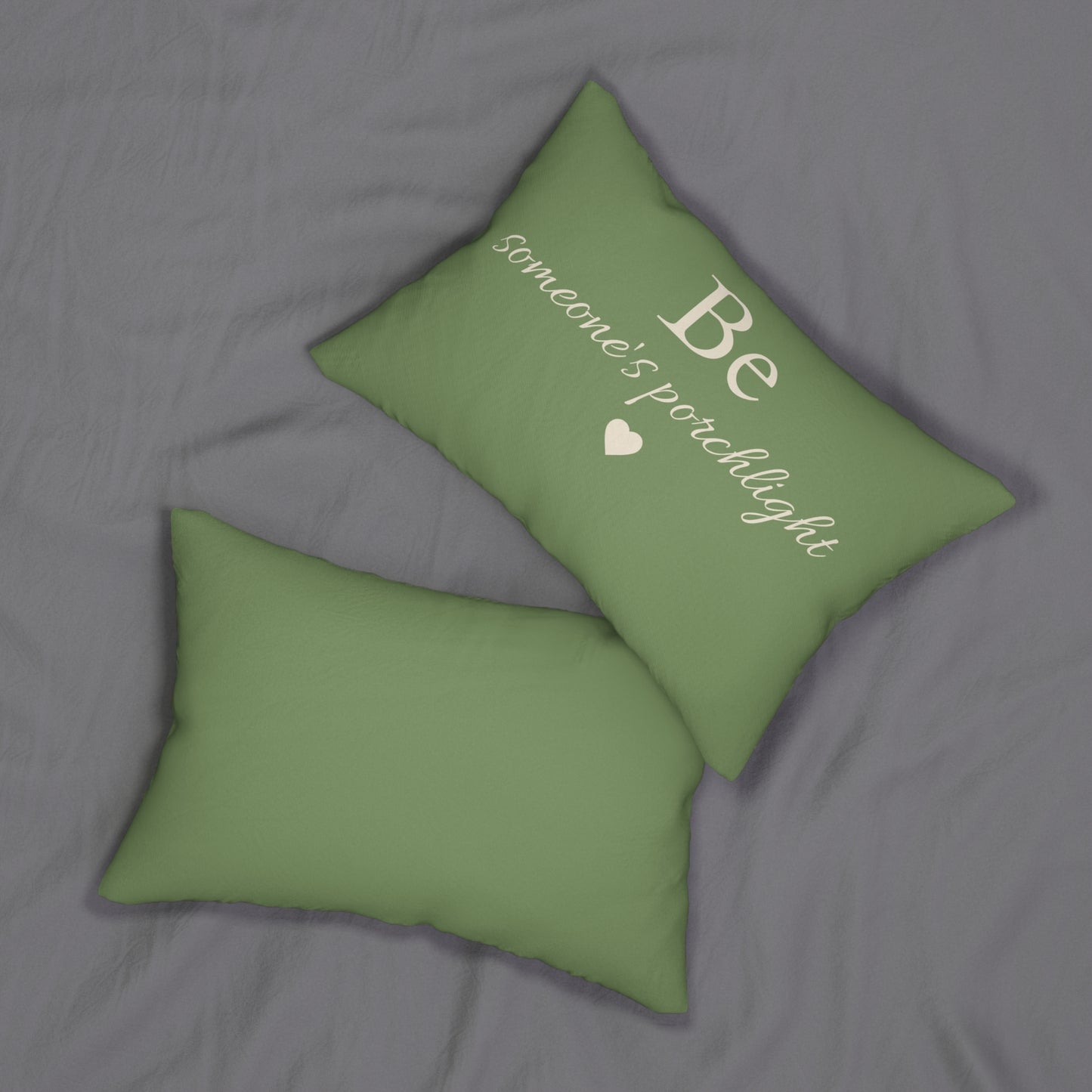 "Be Someone's Porchlight" Lumbar Pillow