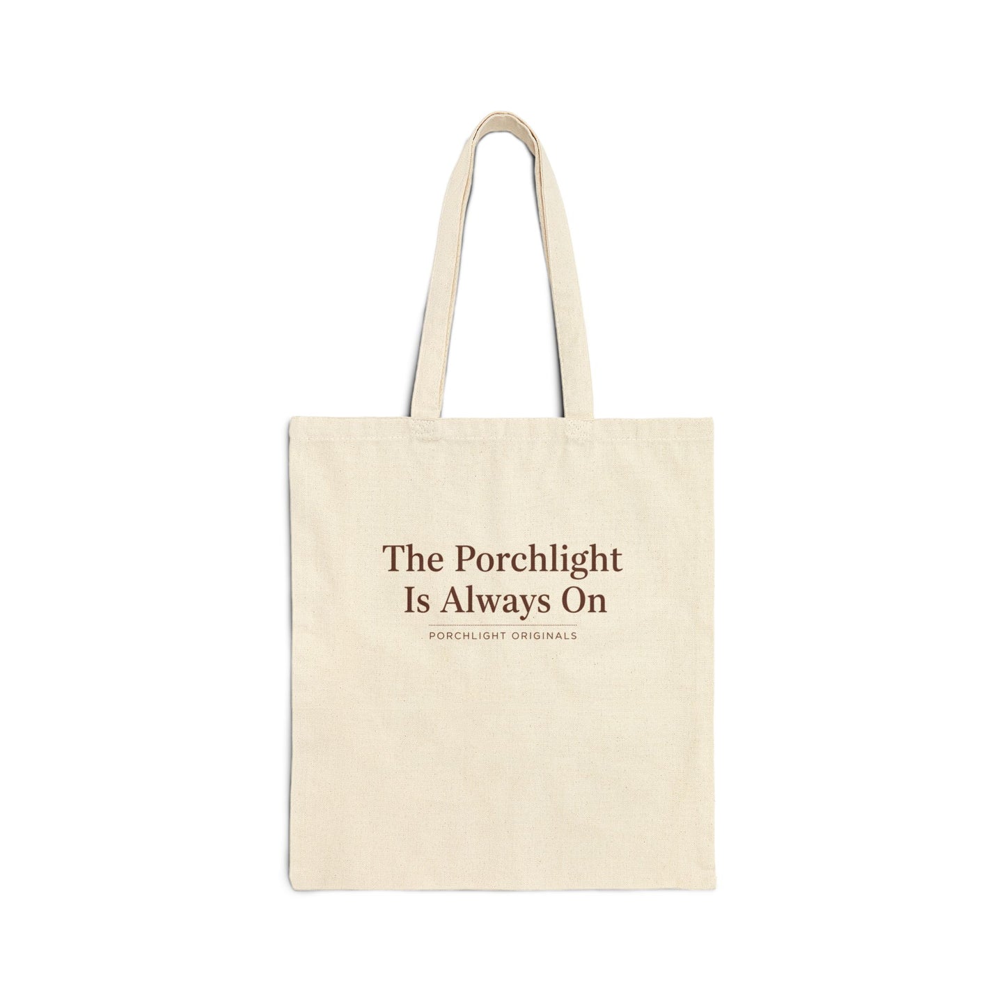 Porchlight Originals Canvas Tote Bag â€“ The Porchlight Is Always On