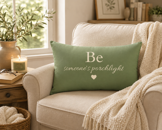 "Be Someone's Porchlight" Lumbar Pillow